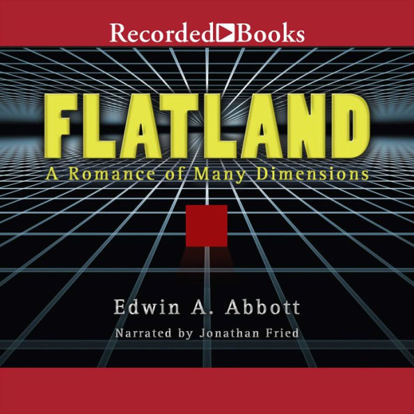 Flatland: A Romance of Many Dimensions