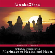 Pilgrimage to Medina and Mecca-Excerpts