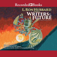 L. Ron Hubbard Presents: Writers of the Future, Volume 32