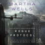 Rogue Protocol (Murderbot Diaries Series #3)