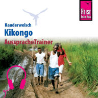 Reise Know-How Kauderwelsch AusspracheTrainer Kikongo (Abridged)