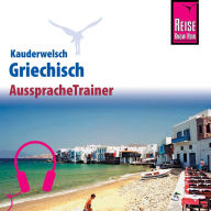 Reise Know-How Kauderwelsch AusspracheTrainer Griechisch (Abridged)