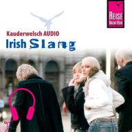 Reise Know-How Kauderwelsch AUDIO Irish Slang (Abridged)