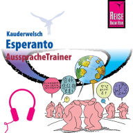 Reise Know-How Kauderwelsch AusspracheTrainer Esperanto (Abridged)