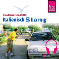 Reise Know-How Kauderwelsch AUDIO Italienisch Slang (Abridged)