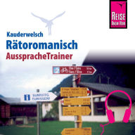 Reise Know-How Kauderwelsch AusspracheTrainer Rätoromanisch (Abridged)