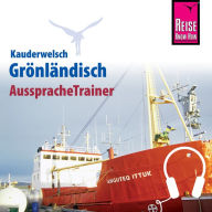 Reise Know-How Kauderwelsch AusspracheTrainer Grönländisch (Abridged)