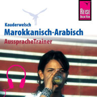 Reise Know-How Kauderwelsch AusspracheTrainer Marokkanisch-Arabisch (Abridged)