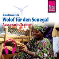 Reise Know-How Kauderwelsch AusspracheTrainer Wolof für den Senegal (Abridged)