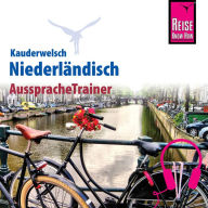 Reise Know-How Kauderwelsch AusspracheTrainer Niederländisch (Abridged)