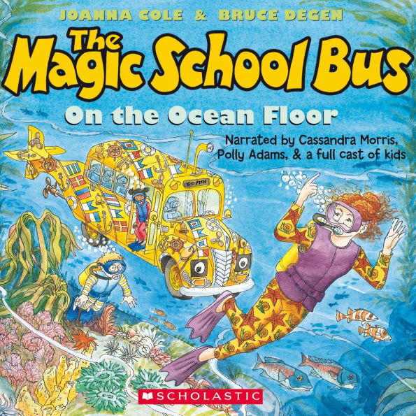 The Magic School Bus on the Ocean Floor