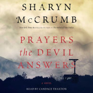 Prayers the Devil Answers: A Novel