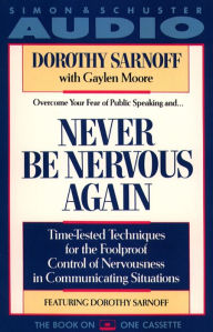 Never Be Nervous Again (Abridged)