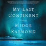 My Last Continent: A Novel