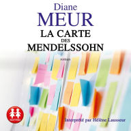 La carte des Mendelssohn