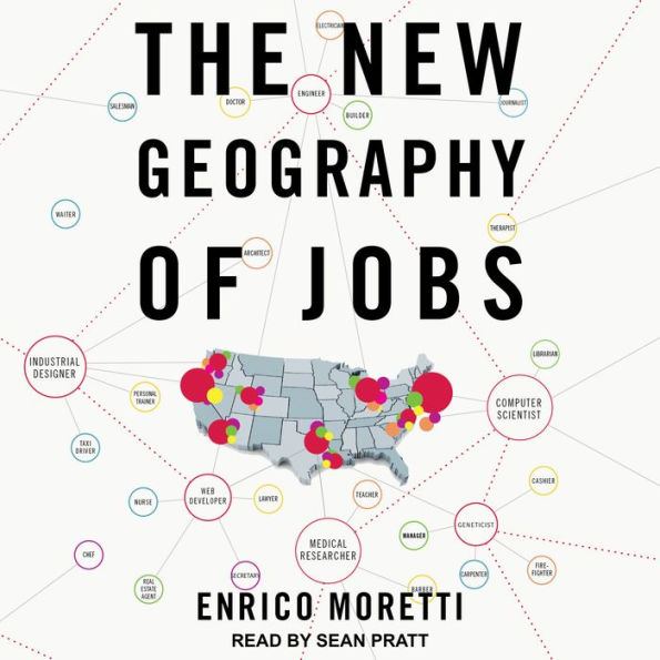 The New Geography of Jobs