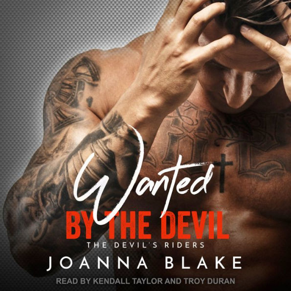 Wanted By The Devil: Devil's Riders, Book 1