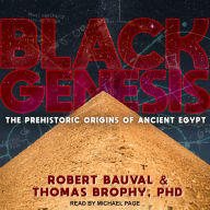 Black Genesis: The Prehistoric Origins of Ancient Egypt