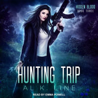 Hunting Trip: Hidden Blood, Book 3