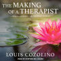 The Making of a Therapist: A Practical Guide for the Inner Journey