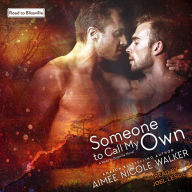 Someone to Call My Own: Road to Blissville, Book 2