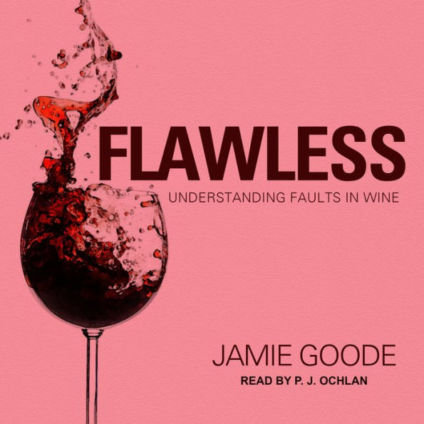 Flawless: Understanding Faults in Wine