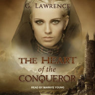 The Heart of the Conqueror