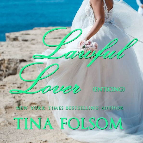 Lawful Lover (Enticing) (Hamptons Bachelors Club #2)