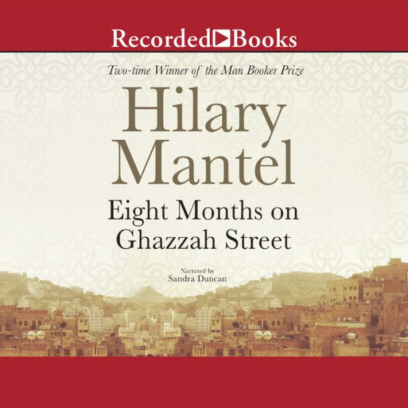 Eight Months on Ghazzah Street