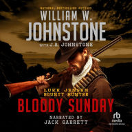 Bloody Sunday (Luke Jensen Bounty Hunter Series #3)