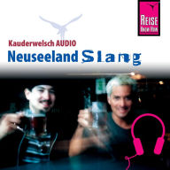 Reise Know-How Kauderwelsch AUDIO Neuseeland Slang (Abridged)