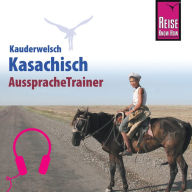 Reise Know-How Kauderwelsch AusspracheTrainer Kasachisch (Abridged)