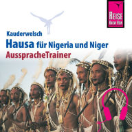 Reise Know-How Kauderwelsch AusspracheTrainer Hausa für Nigeria/Niger (Abridged)