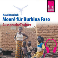 Reise Know-How Kauderwelsch AusspracheTrainer Mooré für Burkina Faso (Abridged)