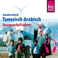 Reise Know-How Kauderwelsch AusspracheTrainer Tunesisch-Arabisch (Abridged)