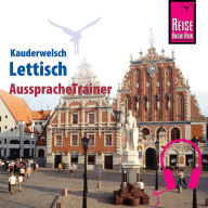 Reise Know-How Kauderwelsch AusspracheTrainer Lettisch (Abridged)