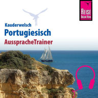 Reise Know-How Kauderwelsch AusspracheTrainer Portugiesisch (Abridged)