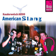 Reise Know-How Kauderwelsch AUDIO American Slang (Abridged)