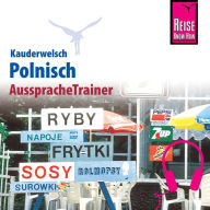 Reise Know-How Kauderwelsch AusspracheTrainer Polnisch (Abridged)