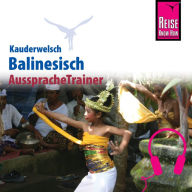 Reise Know-How Kauderwelsch AusspracheTrainer Balinesisch (Abridged)