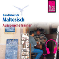 Reise Know-How Kauderwelsch AusspracheTrainer Maltesisch (Abridged)