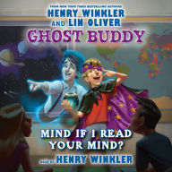 Mind If I Read Your Mind? (Ghost Buddy Series #2)