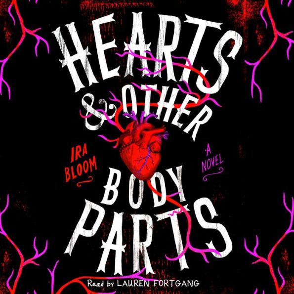 Hearts & Other Body Parts