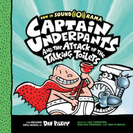 Captain Underpants and the Attack of the Talking Toilets (Captain Underpants #2)