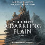 A Darkling Plain (Mortal Engines Series #4)