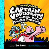 Captain Underpants and the Perilous Plot of Professor Poopypants (Captain Underpants #4)