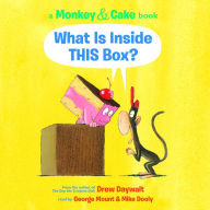 What Is Inside This Box? (Monkey and Cake Series #1)