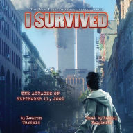 I Survived the Attacks of September 11th, 2001 (I Survived #6)