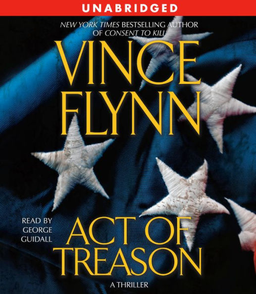 Act of Treason (Mitch Rapp Series #7)