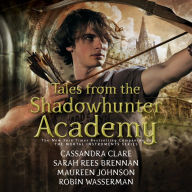 Tales from the Shadowhunter Academy